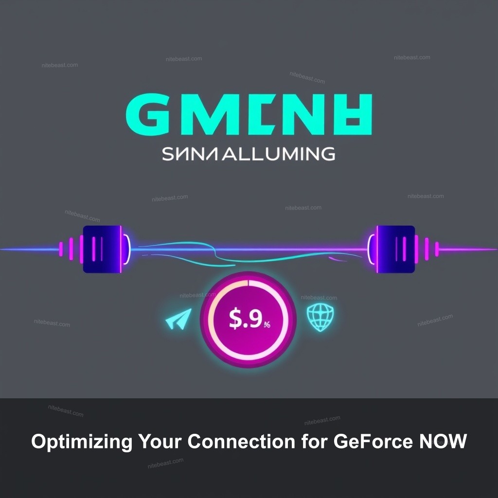 Optimizing Your Connection for GeForce NOW